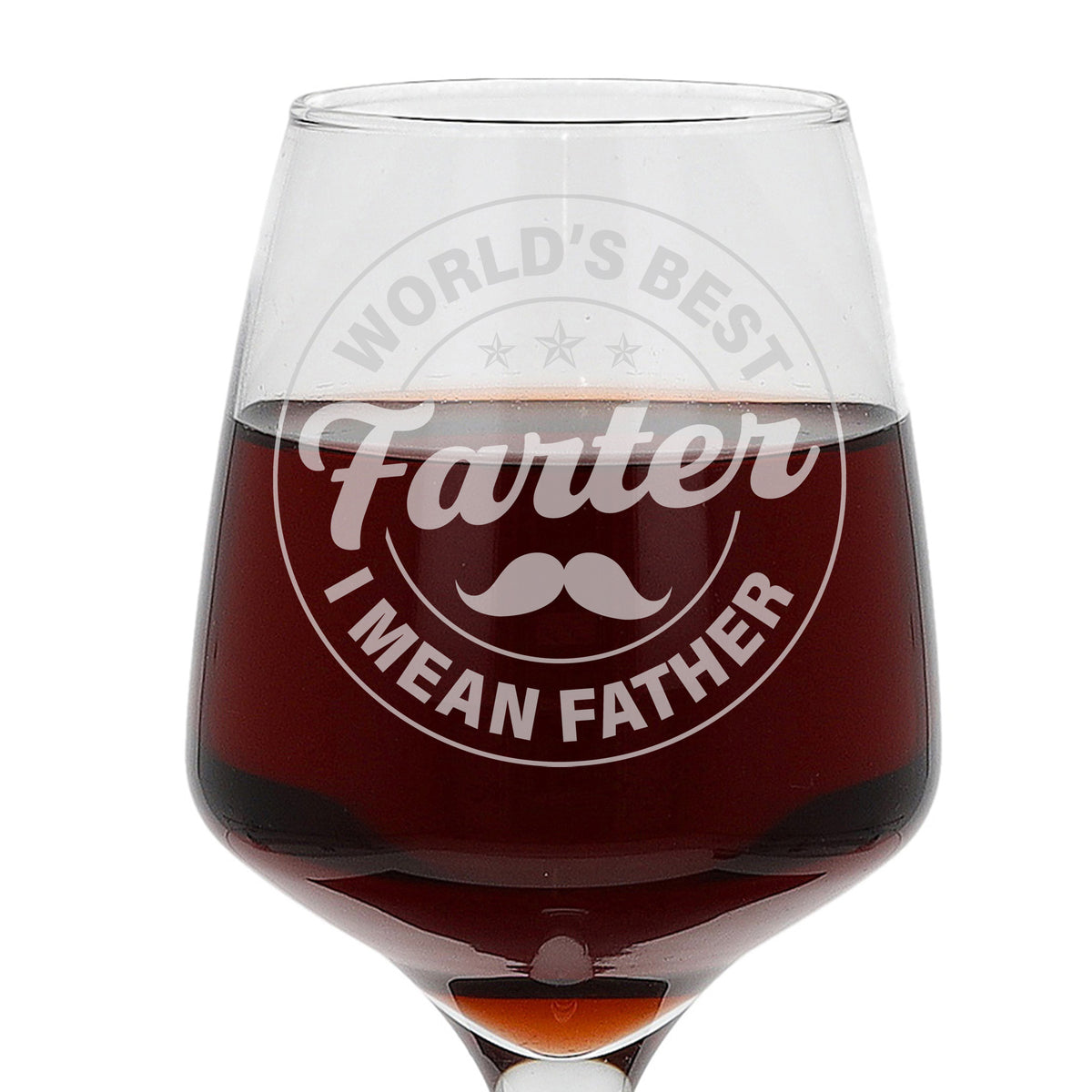 "World's Best Farter I Mean Father" Engraved Wine Glass Gift for Dad