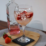 Booze and Besties Birthday Engraved Stemmed Gin Glass for Best Friend