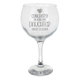 Congrats on Being my Daughter Birthday Engraved Gin Glass