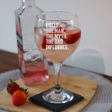 Uncle The Man The Myth The Bad Influence Stemmed Gin Glass Birthday Gift