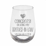 Congrats on Being my Brother-in-Law Stemless Gin Glass Birthday Gift