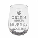 Congrats on Being my Mother-in-Law Engraved Stemless Gin Glass Birthday Gift