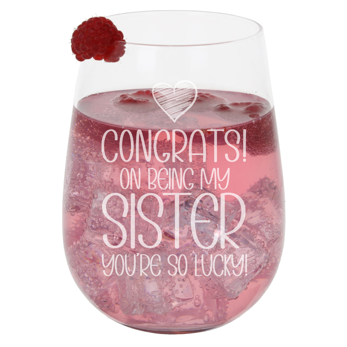 Congrats on Being my Sister Birthday Engraved Stemless Gin Glass