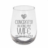 Congrats on Being my Wife Engraved Stemless Gin Glass Birthday Gift for Wife