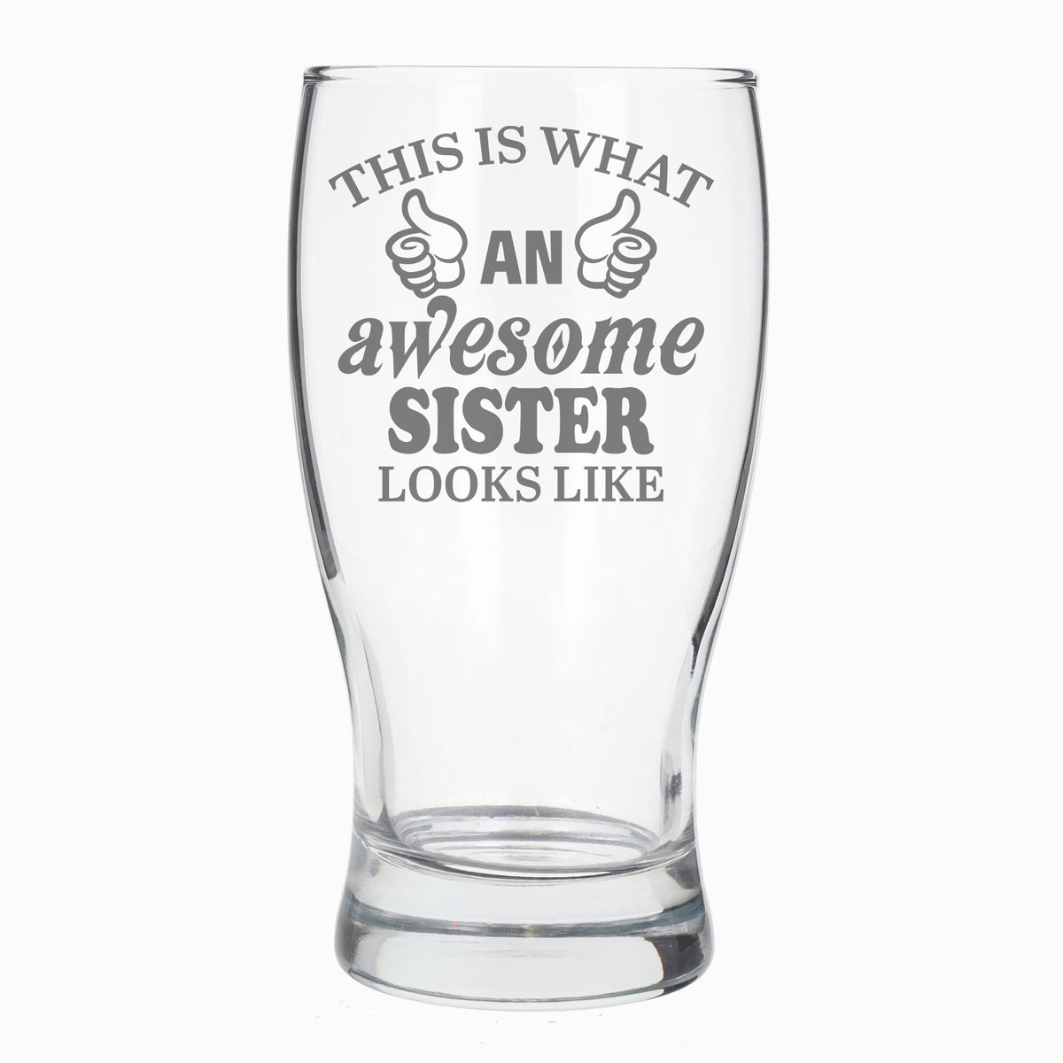 This is What An Awesome Sister Looks Like Engraved Pint Glass Birthday