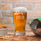 Daddy's Sippy Cup Engraved Pint Glass For Dad Birthday Gift
