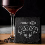 Booze and Besties Engraved Slate Coaster Birthday Gift For Best Friend