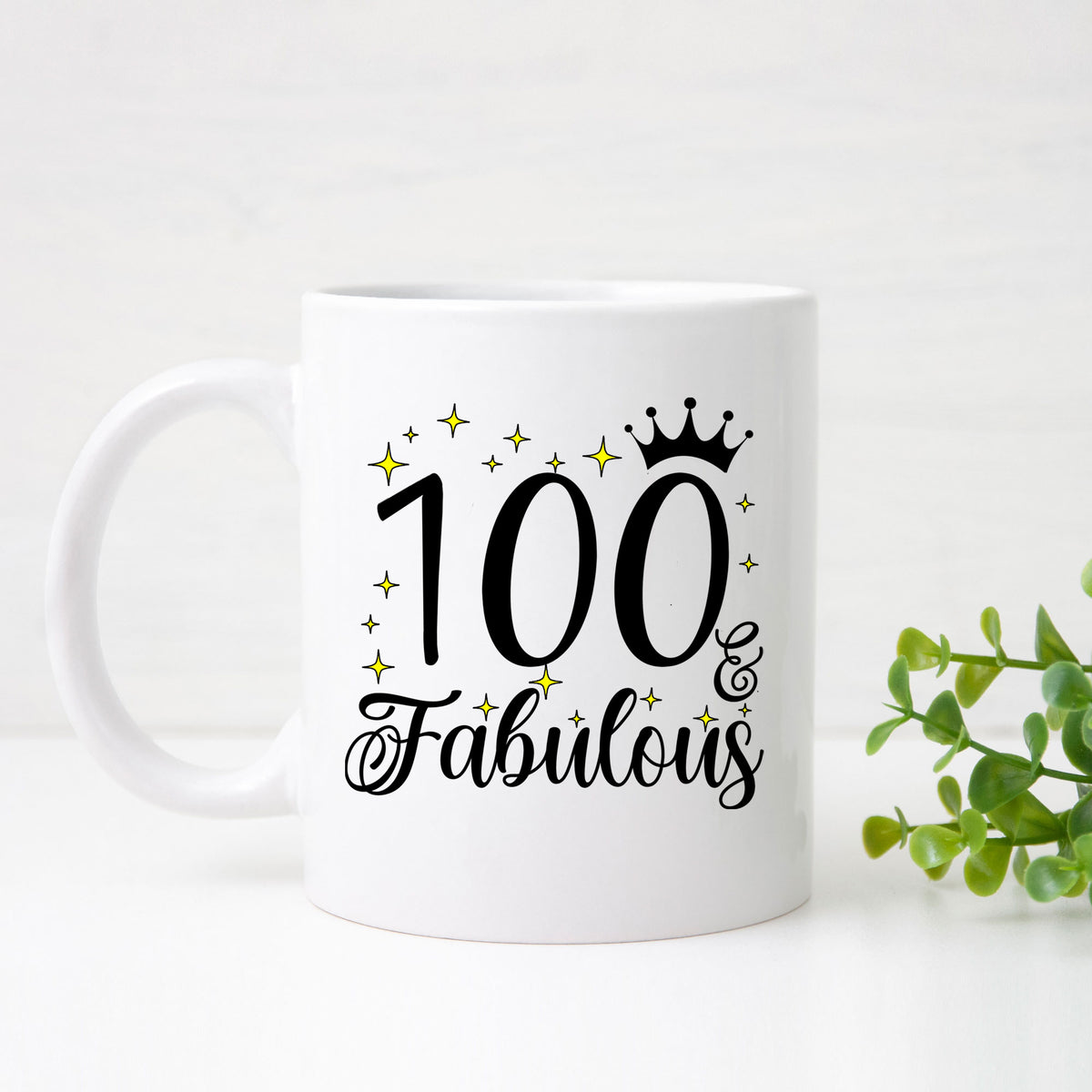100 and Fabulous 100th Birthday Coffee Mug for Tea or Coffee