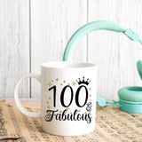 100 and Fabulous 100th Birthday Coffee Mug for Tea or Coffee