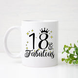 18 and Fabulous 18th Birthday Coffee Mug for Tea or Coffee