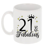 21 and Fabulous 21st Birthday Coffee Mug for Tea or Coffee