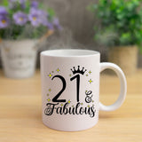 21 and Fabulous 21st Birthday Coffee Mug for Tea or Coffee