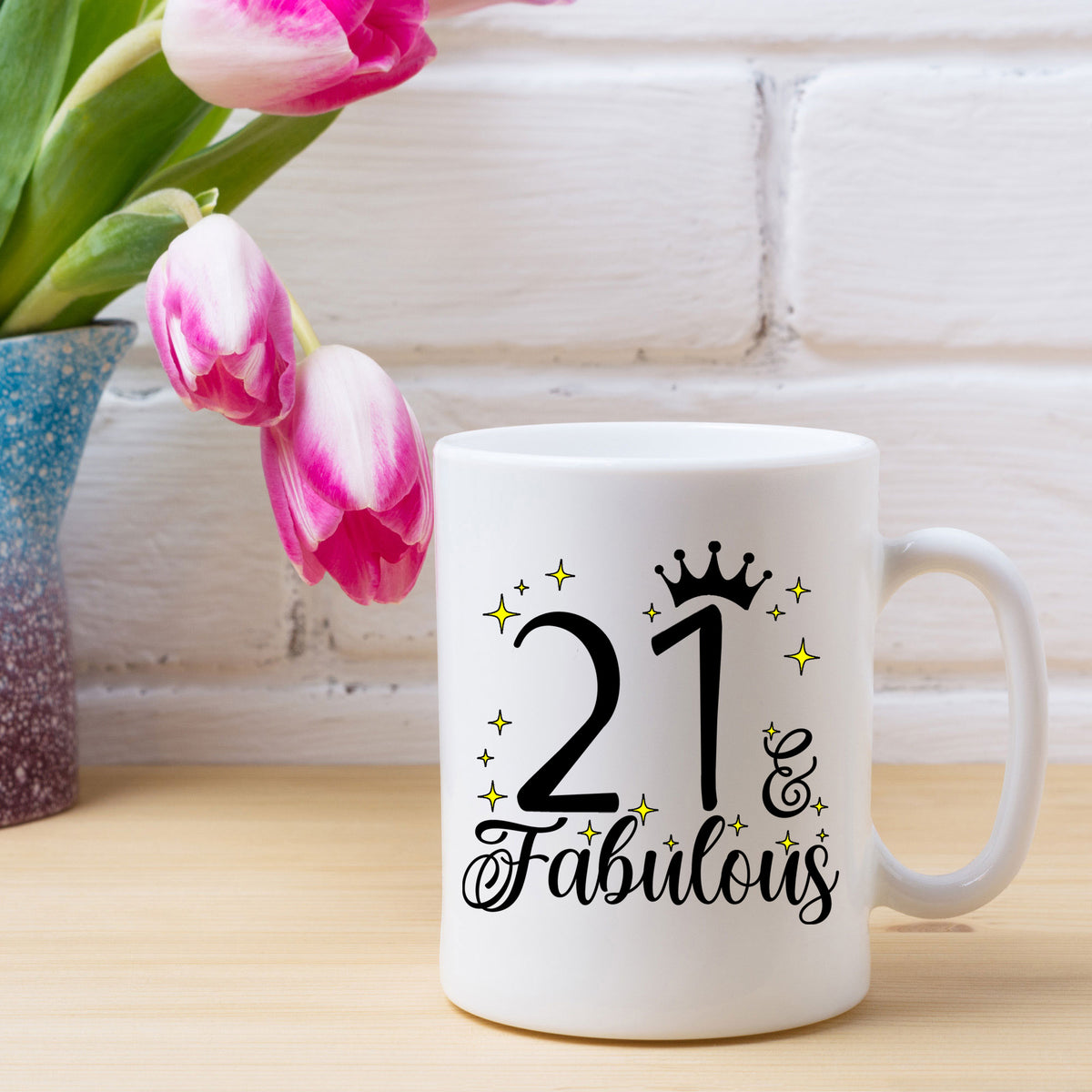 21 and Fabulous 21st Birthday Coffee Mug for Tea or Coffee