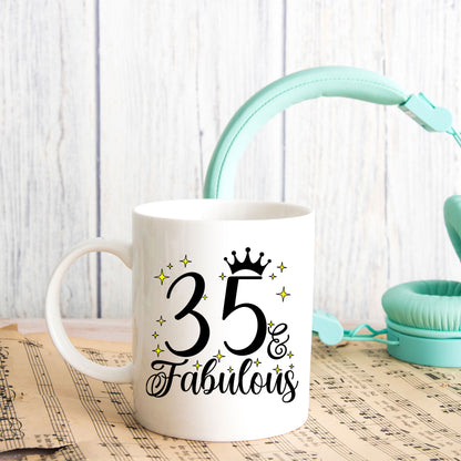 35 and Fabulous 35th Birthday Coffee Mug for Tea or Coffee