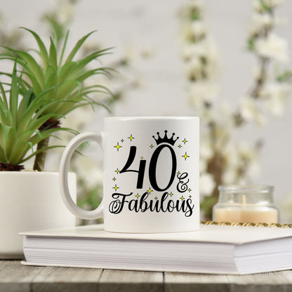 40 and Fabulous 40th Birthday Coffee Mug for Tea or Coffee
