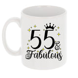 55 and Fabulous 55th Birthday Coffee Mug for Tea or Coffee