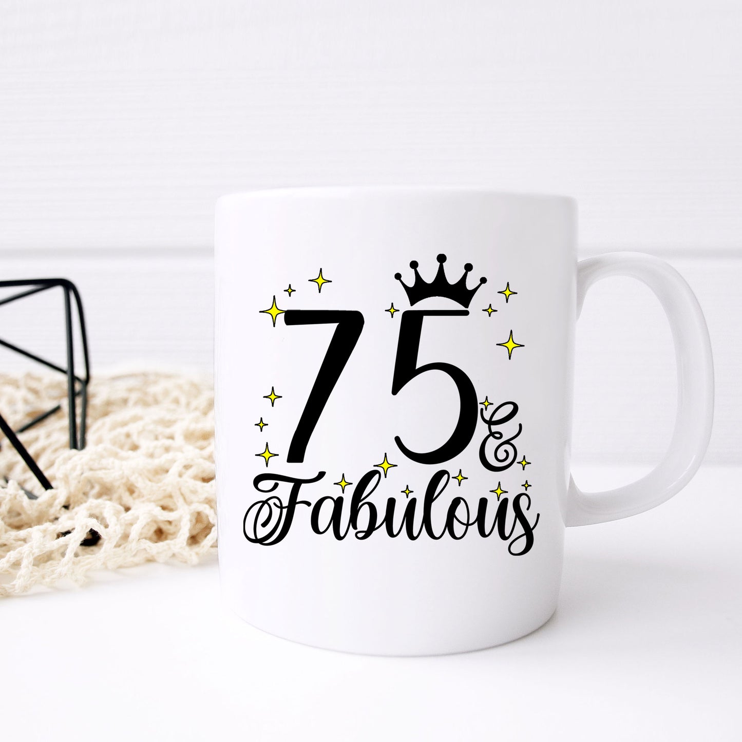 75 and Fabulous 75th Birthday Coffee Mug for Tea or Coffee