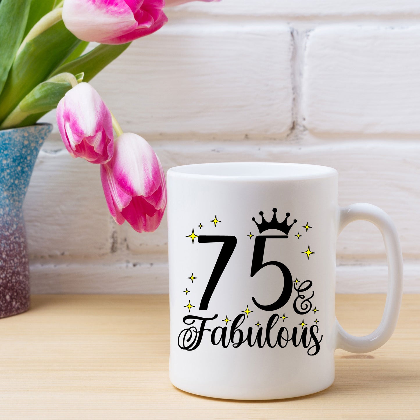 75 and Fabulous 75th Birthday Coffee Mug for Tea or Coffee
