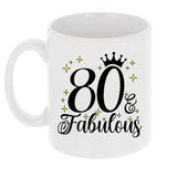 80 and Fabulous 80th Birthday Coffee Mug for Tea or Coffee