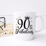 90 and Fabulous 90th Birthday Coffee Mug for Tea or Coffee