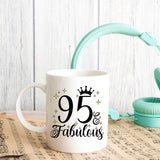 95 and Fabulous 95th Birthday Coffee Mug for Tea or Coffee