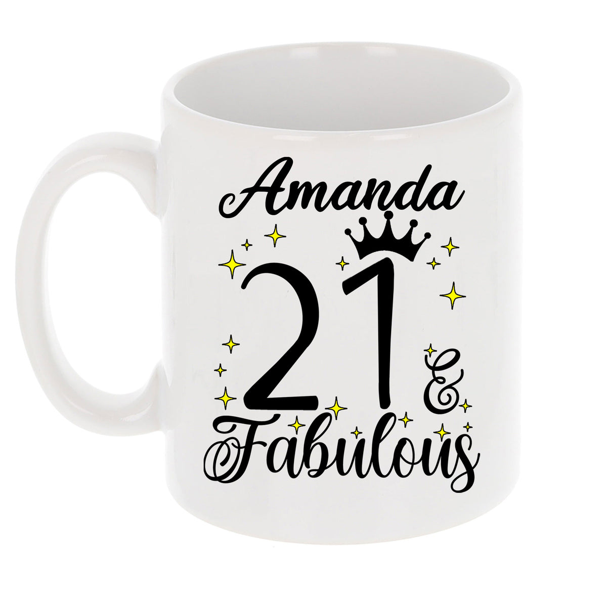 21 and Fabulous 21st Birthday Coffee Mug for Tea or Coffee