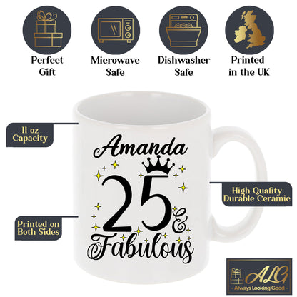 25 and Fabulous 25th Birthday Coffee Mug for Tea or Coffee
