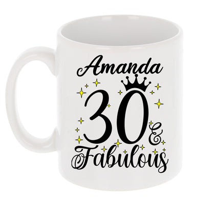 30 and Fabulous 30th Birthday Coffee Mug for Tea or Coffee