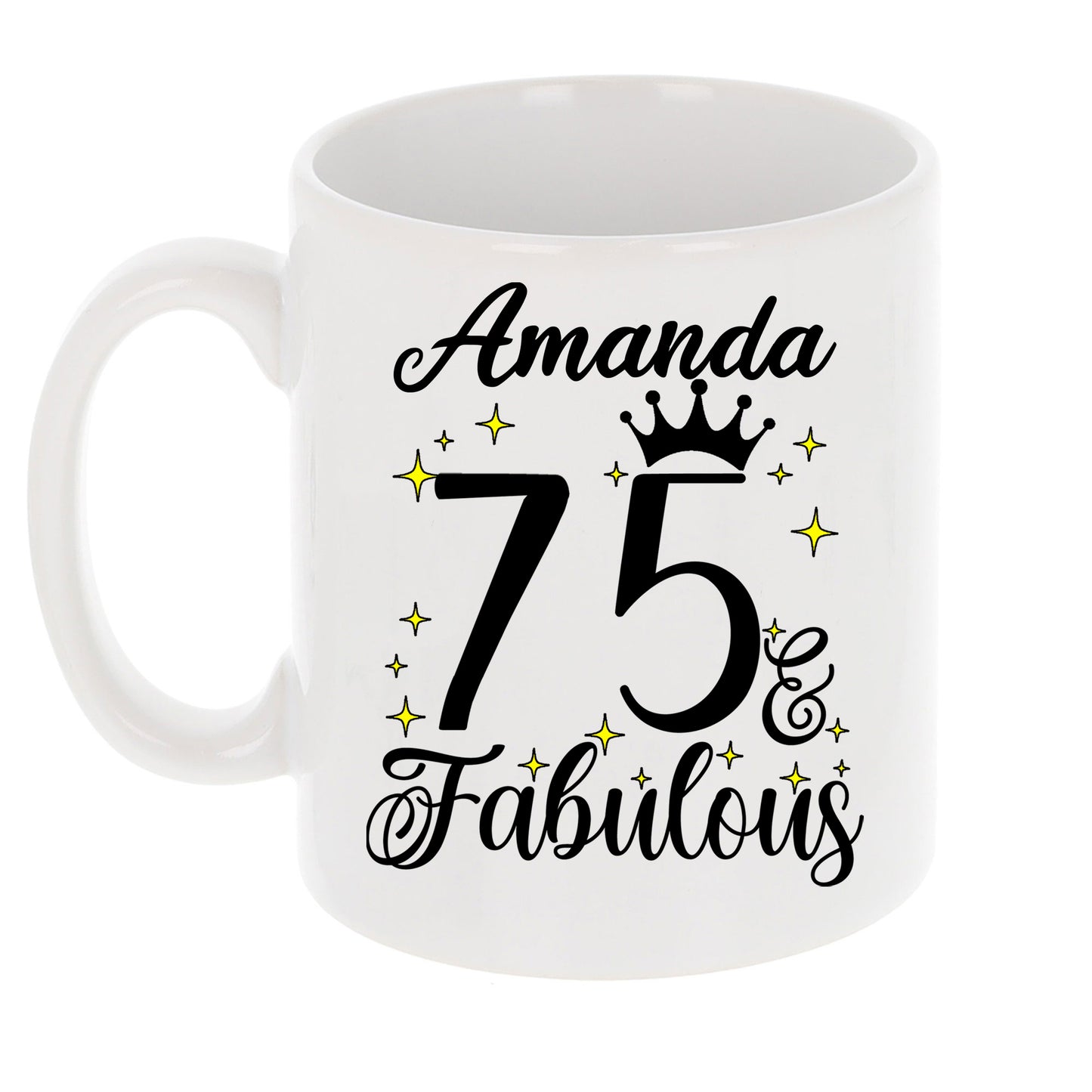 75 and Fabulous 75th Birthday Coffee Mug for Tea or Coffee