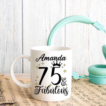 75 and Fabulous 75th Birthday Coffee Mug for Tea or Coffee