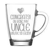 Congrats on Being my Uncle Engraved Glass Mug Birthday Gift