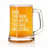 Dad The Man The Myth The Bad Influence Engraved Beer Stein Birthday Gift