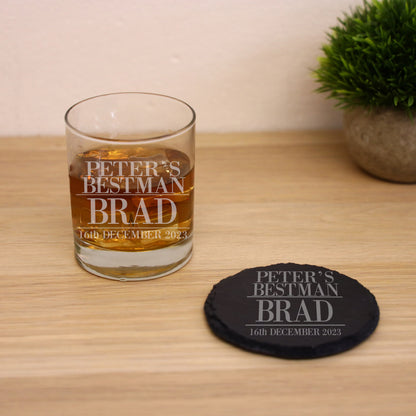 “Best Man” Engraved & Personalised Whisky Glass and/or Coaster Set  - Always Looking Good - Glass & Round Coaster Set  