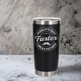 Best Farter I Mean Father Engraved Travel Mug for Dad