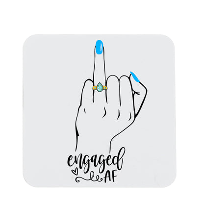 Funny Engagement Gifts Mug And/or Coaster Gift “Engaged AF | Does This Ring Make Me Look Engaged