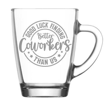 Funny Leaving Gift – Better Coworker Engraved Glass Mug & Slate Coaster