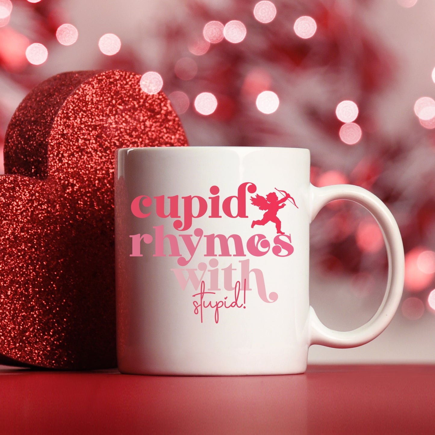 Cupid Rhymes With Stupid Mug and/or Coaster Set  - Always Looking Good -   