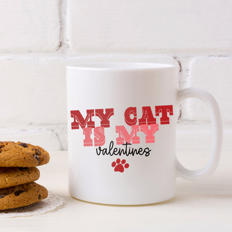 My Cat Is My Valentines Mug and/or Coaster Gift  - Always Looking Good -   