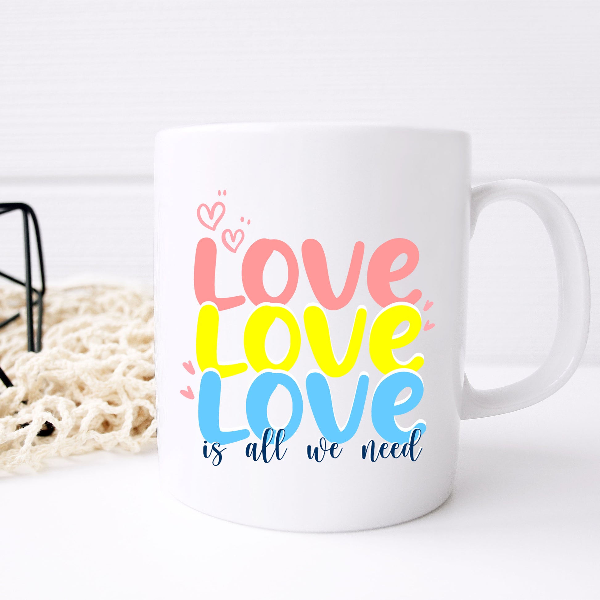 Love Is All We Need Mug and/or Coaster Gift  - Always Looking Good -   
