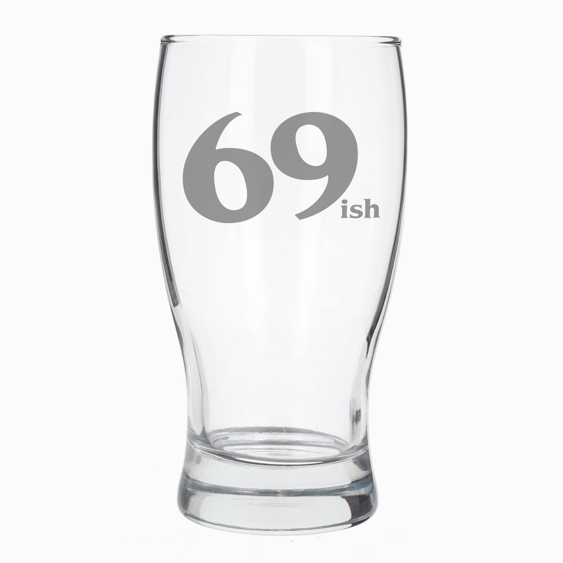 69ish Pint Glass and/or Coaster Set  - Always Looking Good - Pint Glass On Its Own  