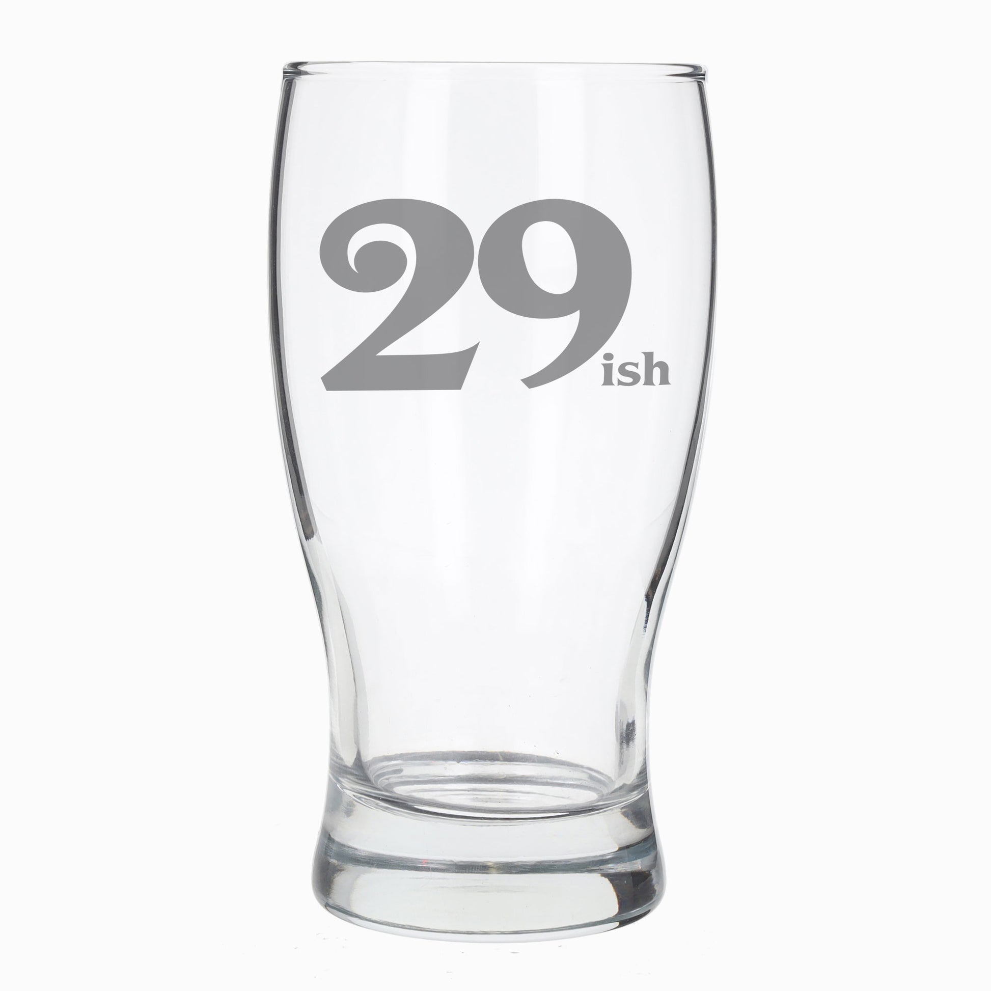 29ish Pint Glass and/or Coaster Set  - Always Looking Good - Pint Glass On Its Own  