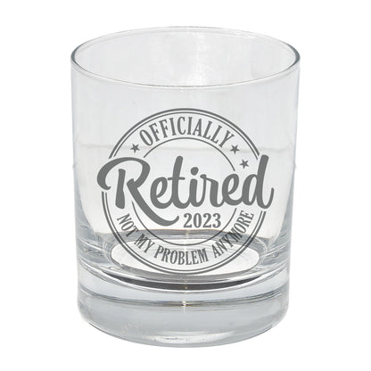 “Officially Retired” Engraved Retirement Whisky Glasses and/or Coaster Set  - Always Looking Good -   