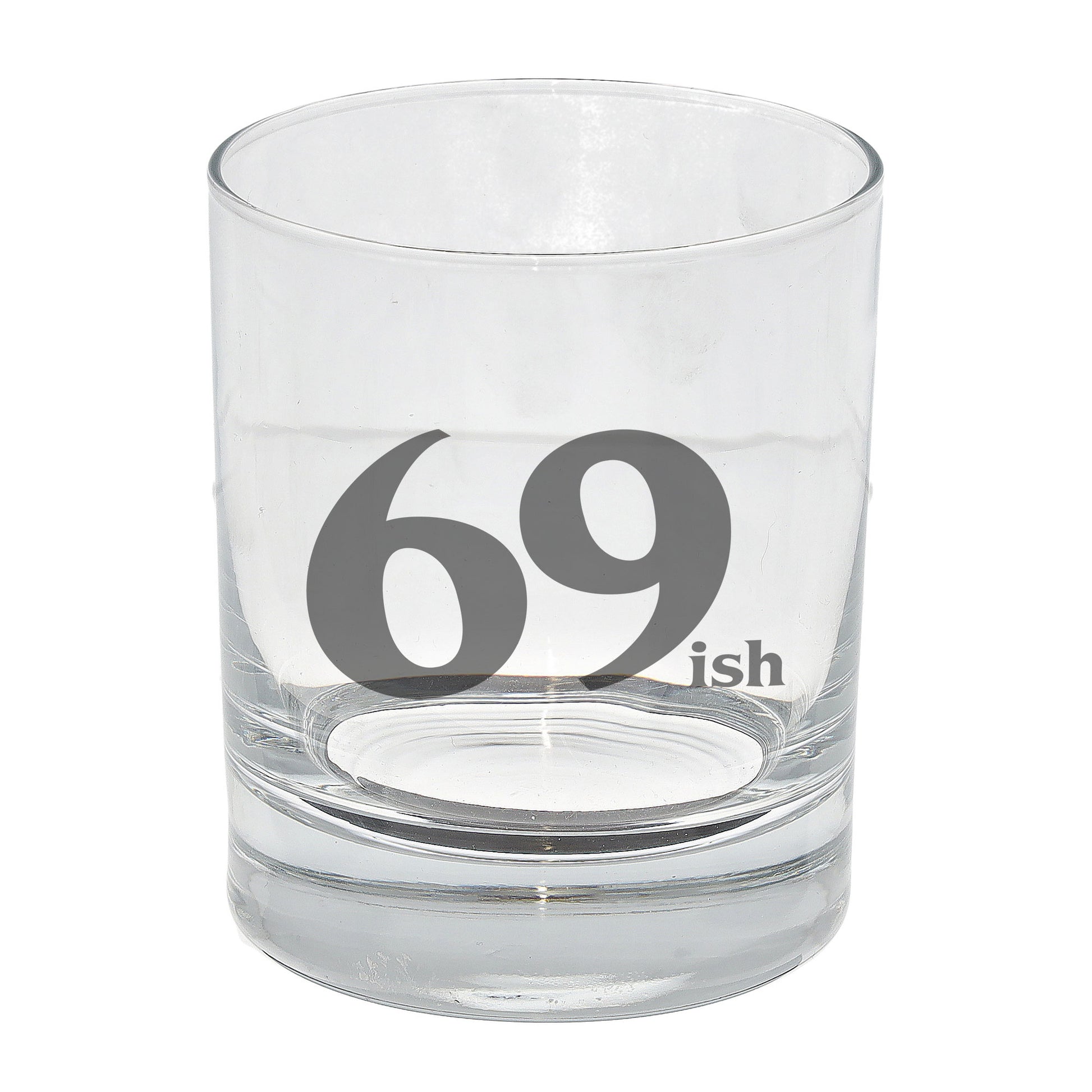 69ish Whisky Glass and/or Coaster Set  - Always Looking Good - Whisky Glass On Its Own  