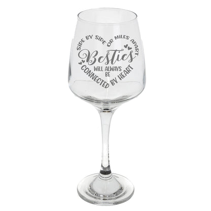 Besties Connected By Heart Engraved Wine Glass and/or Coaster Set  - Always Looking Good - Wine Glass Only  