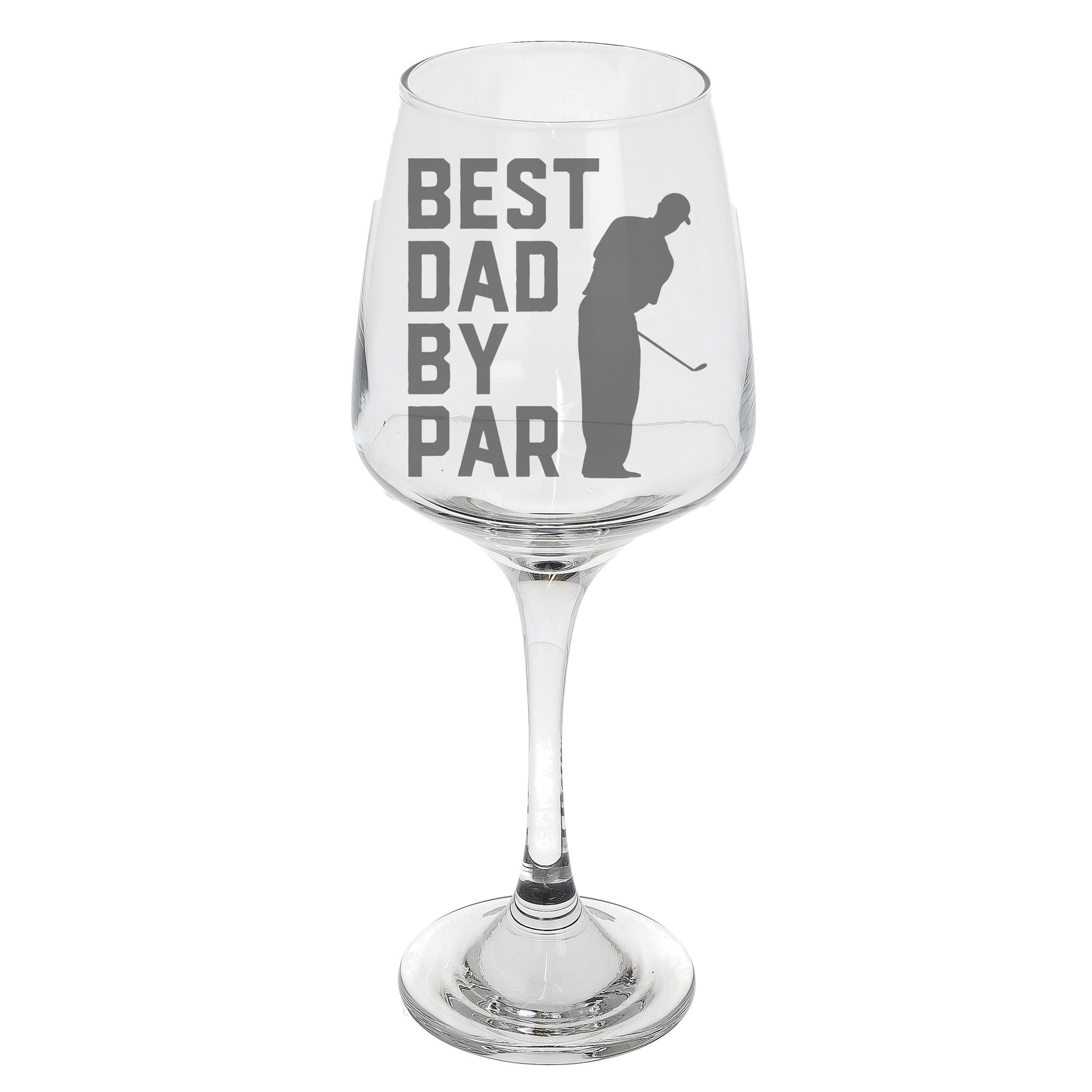 Best Dad By Par Engraved Wine Glass and/or Coaster Set  - Always Looking Good - Wine Glass Only  