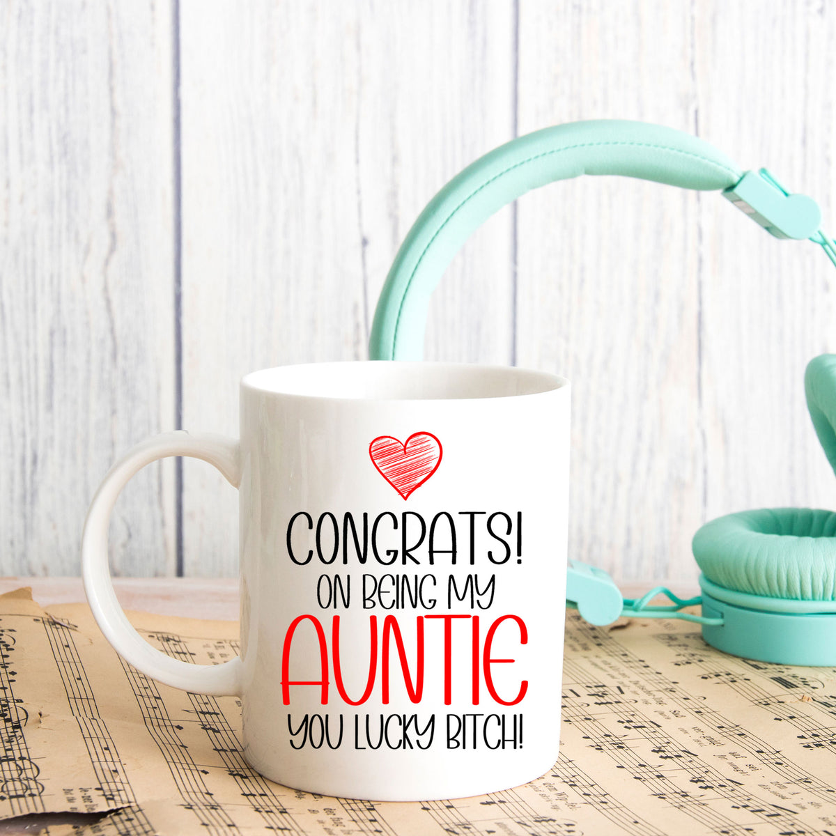 Congrats On Being My Auntie Ceramic Mug – Funny Gift for an Auntie