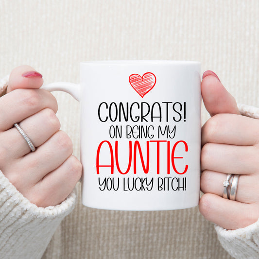 Congrats On Being My Auntie Ceramic Mug – Funny Gift for an Auntie