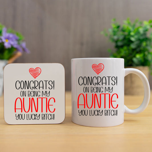Congrats On Being My Auntie Mug and/or Coaster Gift  - Always Looking Good - Lucky Bitch Mug & Coaster Set  