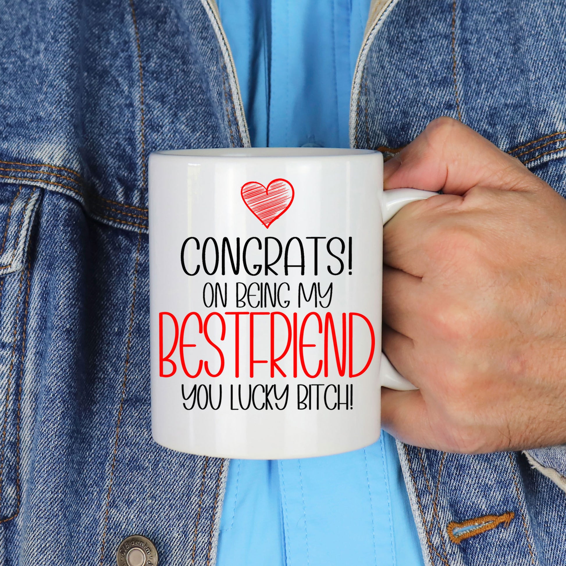 Congrats On Being My Best Friend Mug and/or Coaster Gift  - Always Looking Good -   