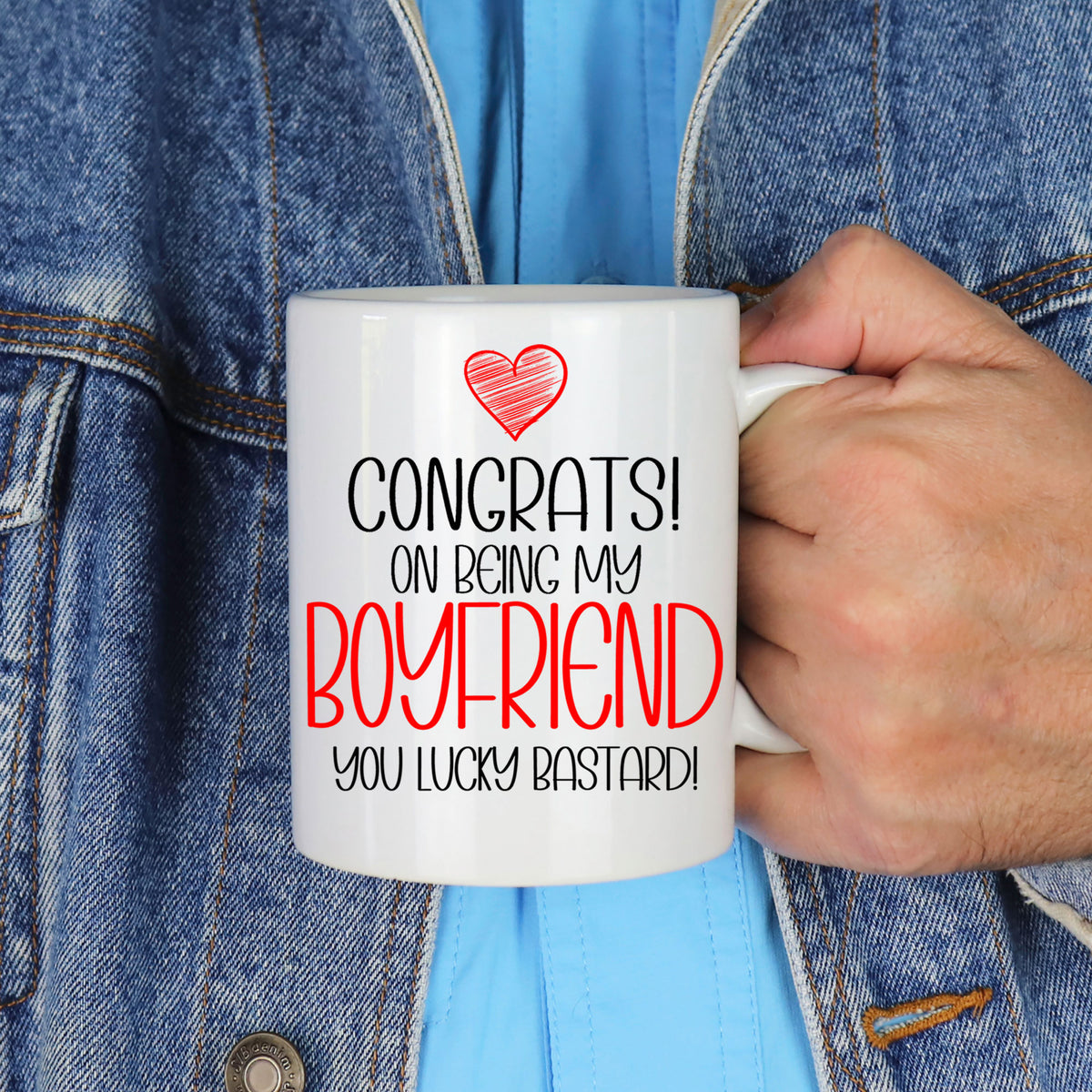 Congrats On Being My Boyfriend Ceramic Mug – Funny Gift for Him